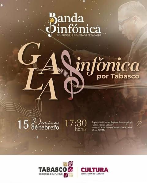 GALA DE LA BANDA SINFÓNICA DEL GOBIERNO DE TABASCO ESTE DOMINGO